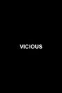 Vicious
