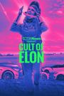 VICE News Presents: Cult of Elon