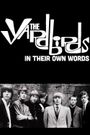 The Yardbirds - In Their Own Words