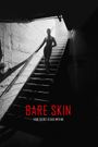 Bare Skin