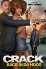 Crack: Back in Da Hood