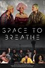Space to Breathe