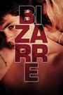 Bizarre