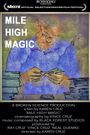 Mile High Magic