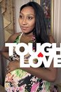 Tough Love