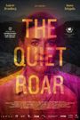 The Quiet Roar