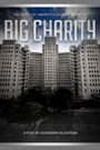 Big Charity: The Death of America's Oldest Hospital