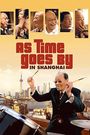 As Time Goes by in Shanghai