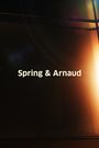 Spring & Arnaud