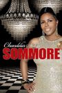 Sommore: Chandelier Status