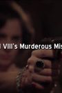 Edward VIII's Murderous Mistress