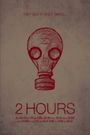 2 Hours