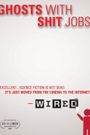 Ghosts with Shit Jobs