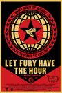 Let Fury Have the Hour