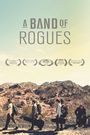 A Band of Rogues