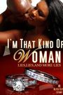 I'm That Kind of Woman