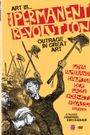 Art Is... The Permanent Revolution