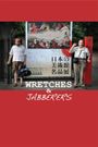 Wretches & Jabberers