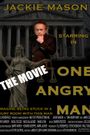 One Angry Man