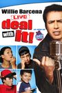 Willie Barcena: Deal with It