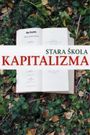 Stara skola kapitalizma
