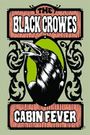 The Black Crowes Cabin Fever