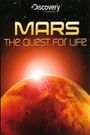 Mars: Quest for Life