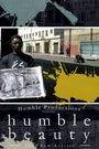 Humble Beauty: Skid Row Artists