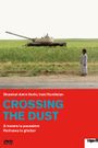 Crossing the Dust