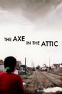 The Axe in the Attic