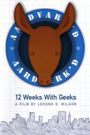 Aardvark'd: 12 Weeks with Geeks