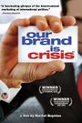 Our Brand Is Crisis