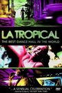 La Tropical