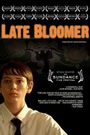 Late Bloomer