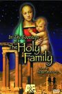 In the Footsteps of the Holy Family