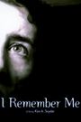 I Remember Me