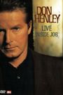 Don Henley: Live Inside Job