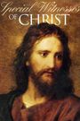 Special Witnesses of Christ