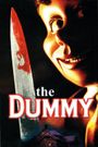 The Dummy