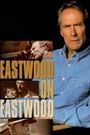 Eastwood on Eastwood