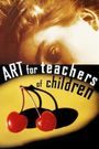 Art for Teachers of Children
