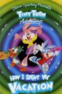 Tiny Toon Adventures: How I Spent My Vacation