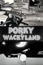 Porky in Wackyland