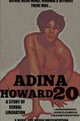 Adina Howard 20: A Story of Sexual Liberation