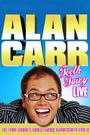Alan Carr: Tooth Fairy - Live
