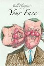 Your Face