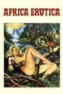 Africa Erotica: A Happening in Africa