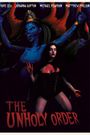 The Unholy Order