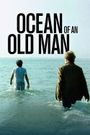 Ocean of an Old Man