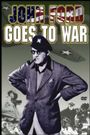 John Ford Goes to War